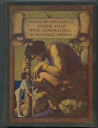 Item #461837 Poems of Childhood. Eugene FIELD