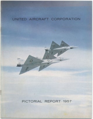 Item #461919 United Aircraft Corporation: 1957 Pictorial Report