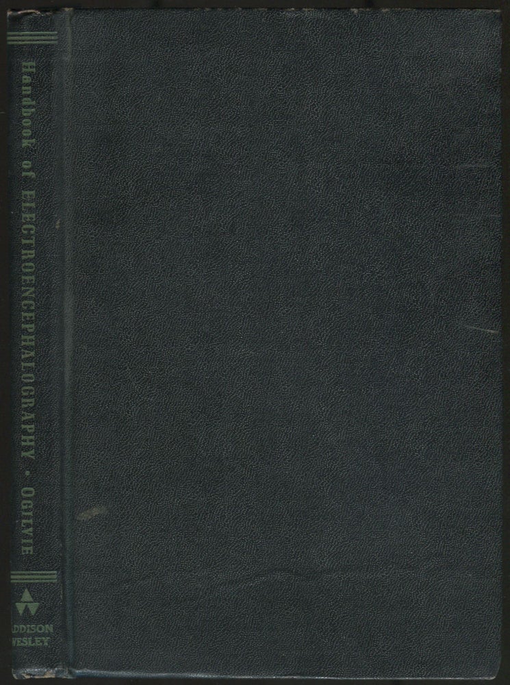Item #462015 Handbook of Electroencephalography. Robert S. OGILVIE.