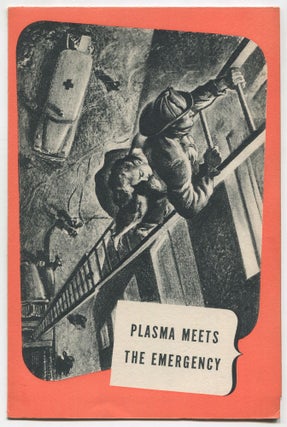 Item #462122 [Cover Title]: Plasma Meets the Emergency