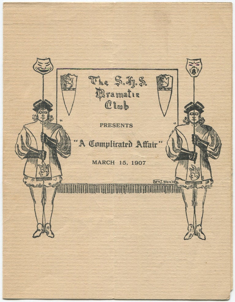 Item #462336 [Program]: The S.H.S. Dramatic Club presents "A Complicated Affair" Robert BENCHLEY.
