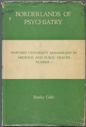 Item #462452 Borderlands of Psychiatry. Stanley COBB