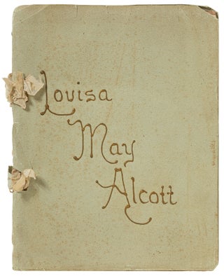 Item #462656 Louisa May Alcott: A Souvenir. Lurabel HARLOW, Louisa May Alcott
