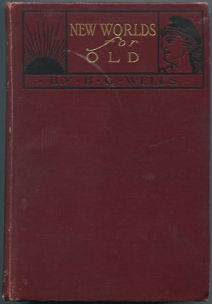 Item #462792 New Worlds For Old. H. G. WELLS