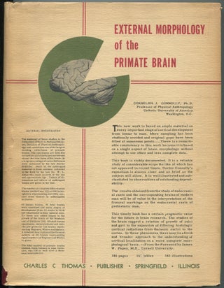 Item #462804 External Morphology of the Primate Brain. Cornelius J. CONNOLLY