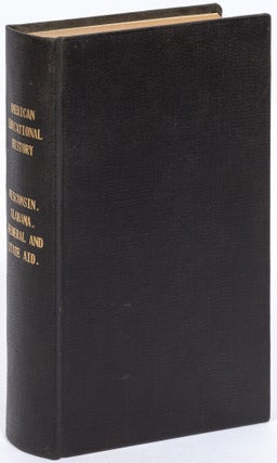 Item #462852 [Sammelband]: Government Histories of Higher Education in Wisconsin, Education in...