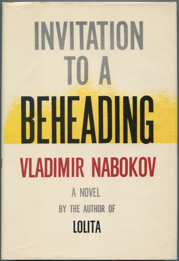 Item #462864 Invitation to a Beheading. Vladimir NABOKOV.