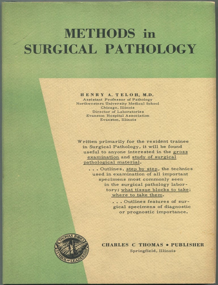 Methods in Surgical Pathology. Henry A. TELOH.