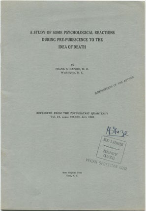 Item #463150 [Offprint]: A Study of Some Psychological Reactions During Pre-Pubescence to the...