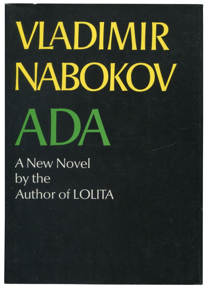 Item #463230 Ada, or Ardor: A Family Chronicle. Vladimir NABOKOV.