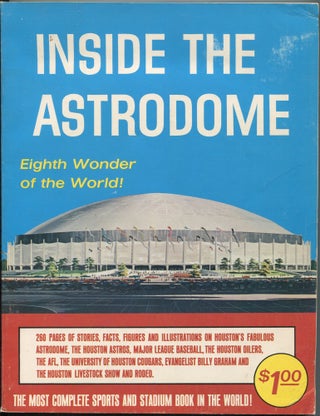 Item #463256 Inside the Astrodome: Eighth Wonder of the World