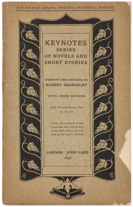The Keynotes Series of Novels and Short Stories: A Collection of 25 Volumes Designed by Aubrey Beardsley and Patten Wilson, together with the Series Poster and the Prospectus Designed by Beardsley, 1893-97