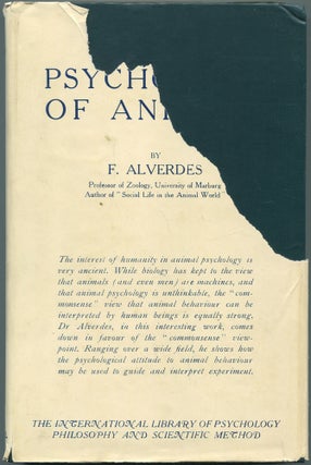Item #463266 The Psychology of Animals, in Relation to Human Psychology. F. ALVERDES