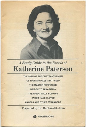 Item #463311 A Study Guide to the Novels of Katherine Paterson. Dr. Barbara ST. JOHN, Katherine...