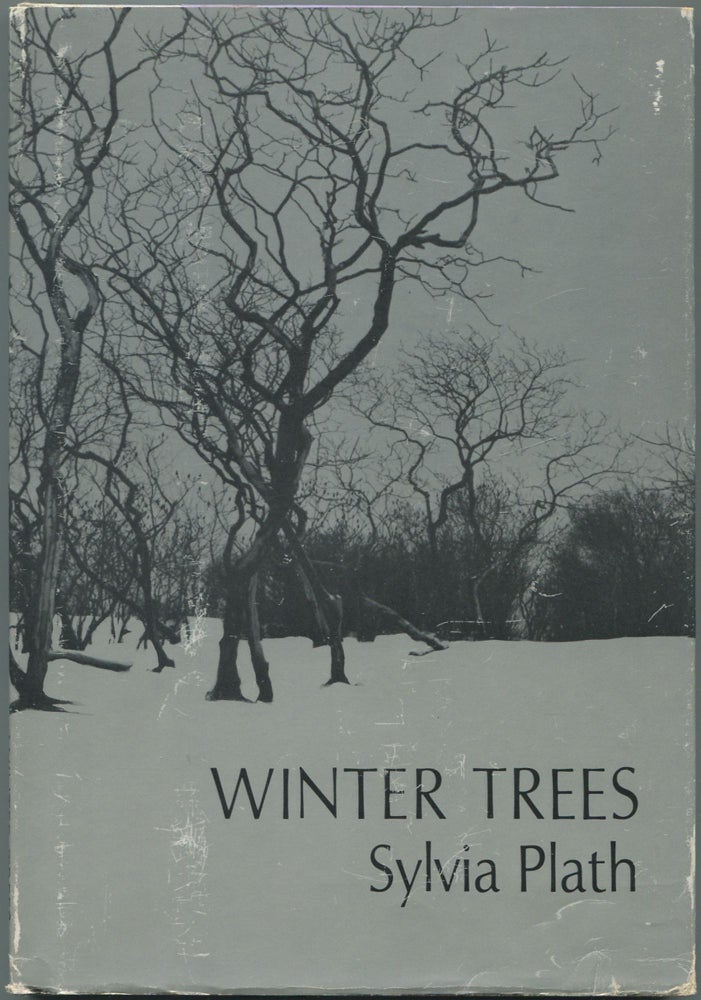 Item #463380 Winter Trees. Sylvia PLATH.