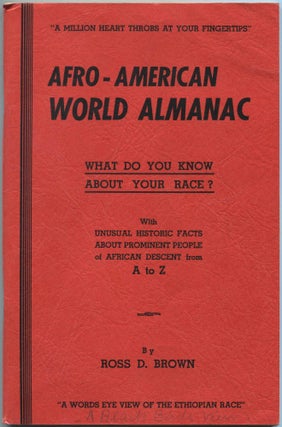 Item #463585 Afro-American World Almanac: What Do You Know About Your Race? With Unusual Historic...
