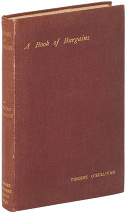 Item #463608 A Book of Bargains. Aubrey Beardsley, Vincent O'SULLIVAN