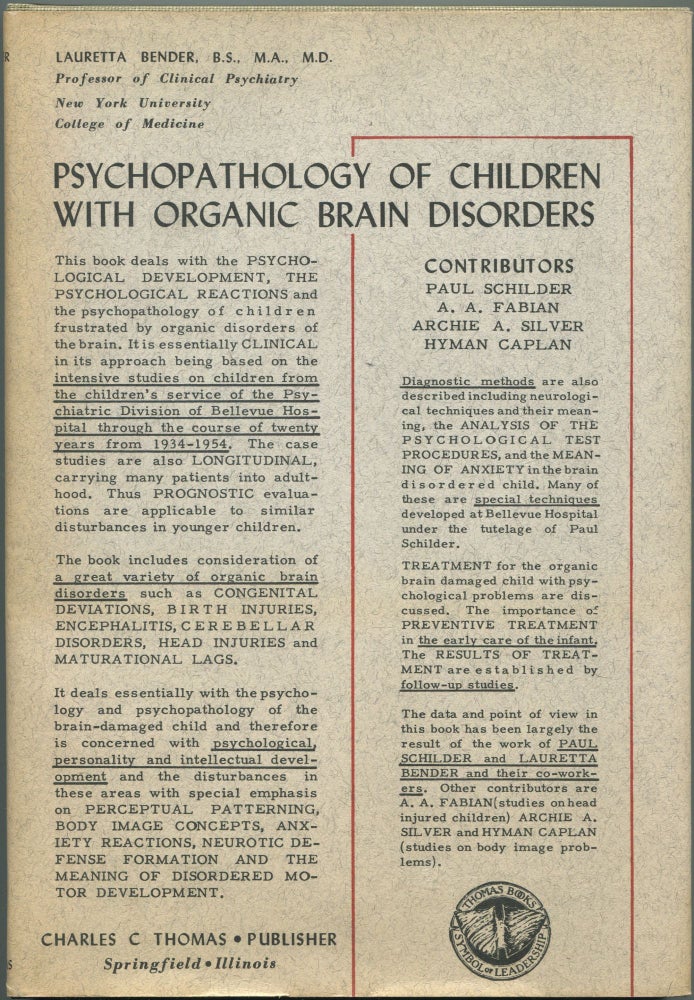 Item #463802 Psychopathology of Children with Organic Brain Disorders. Lauretta BENDER.