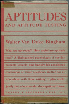 Item #463888 Aptitudes and Aptitude Testing. Walter Van Dyke BINGHAM