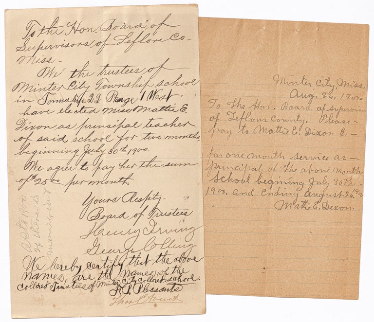 Item #463935 [Manuscript Documents]: Appointment of Mattie E. Dixon, a Colored School Teacher in Minter City, Mississippi, 1900 [with] Application for Payment Signed by Dixon. Mattie E. DIXON.