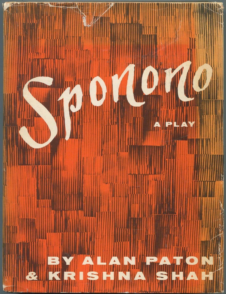 Item #464078 Sponono: A Play in Three Acts. Alan PATON, Krishna Shah.