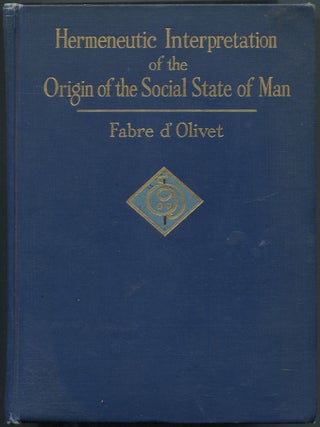 Item #464373 Hermeneutic Interpretation of the Origin of the Social State of Man and of the...