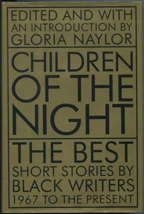 Item #464413 Children of the Night: The Best Short Stories by Black Writers 1967 to the Present....