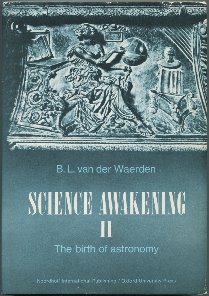 Item #464419 Science Awakening II. Bartel L. VAN DER WAERDEN, Peter Huber.