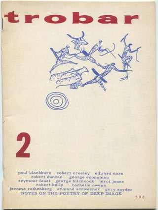 Trobar 2. Gary SNYDER, Robert, Robert Kelly.