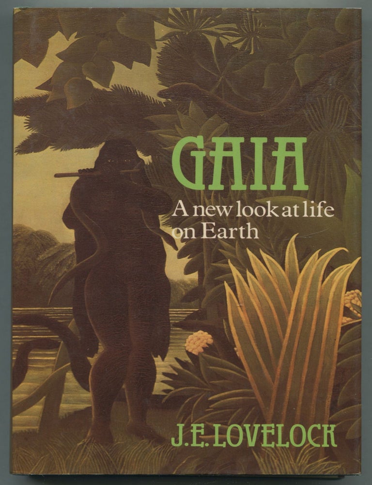 Gaia: A New Look at Life on Earth. J. E LOVELOCK.