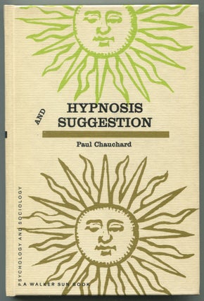 Item #464784 Hypnosis and Suggestion. Paul CHAUCHARD