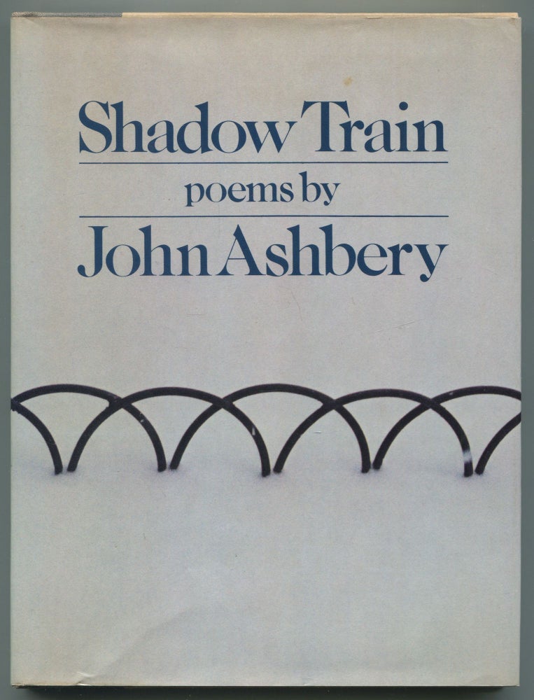 Item #464856 Shadow Train. John ASHBERY.