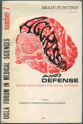 Item #464907 Aggression and Defense: Neural Mechanisms and Social Patterns. Brain Function:...