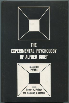Item #465004 The Experimental Psychology of Alfred Binet: Selected Papers. Alfred BINET, Robert...