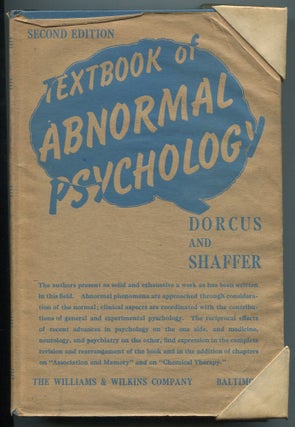 Item #465327 Textbook of Abnormal Psychology. Roy M. DORCUS, G. Wilson Shaffer