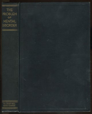 Item #465332 The Problem of Mental Disorder. Madison BENTLEY, E. V. Cowdry