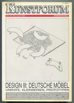 Item #465662 Kunstforum: Marz / April 1989, Bd. 99: Design III: Deutsche Mobel: Unikate,...