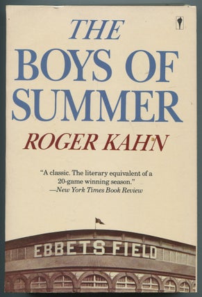 Item #465664 The Boys of Summer. Roger KAHN
