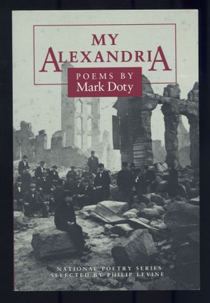 My Alexandria. Mark DOTY.