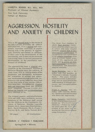 Item #465733 Aggression, Hostility and Anxiety in Children. Lauretta BENDER
