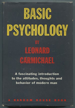 Item #465769 Basic Psychology: A Study of the Modern Healthy Mind. Leonard CARMICHAEL