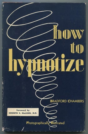 Item #465793 How to Hypnotize. Bradford CHAMBERS