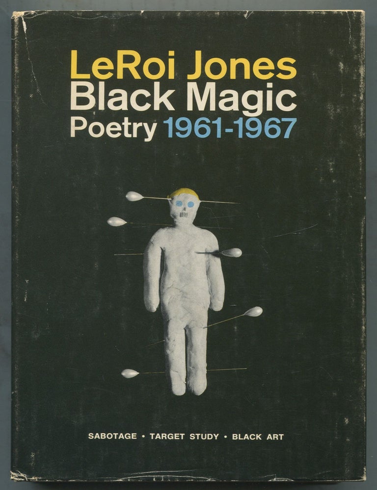 Item #465991 Black Magic: Sabotage, Target Study, Black Art. LeRoi JONES, Amiri BARAKA.