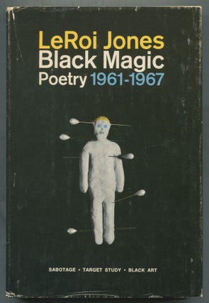 Item #465991 Black Magic: Sabotage, Target Study, Black Art. LeRoi JONES, Amiri BARAKA