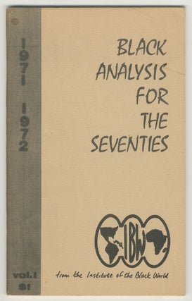 Item #466400 Black Analysis for the Seventies. 1971-1972, Volume I
