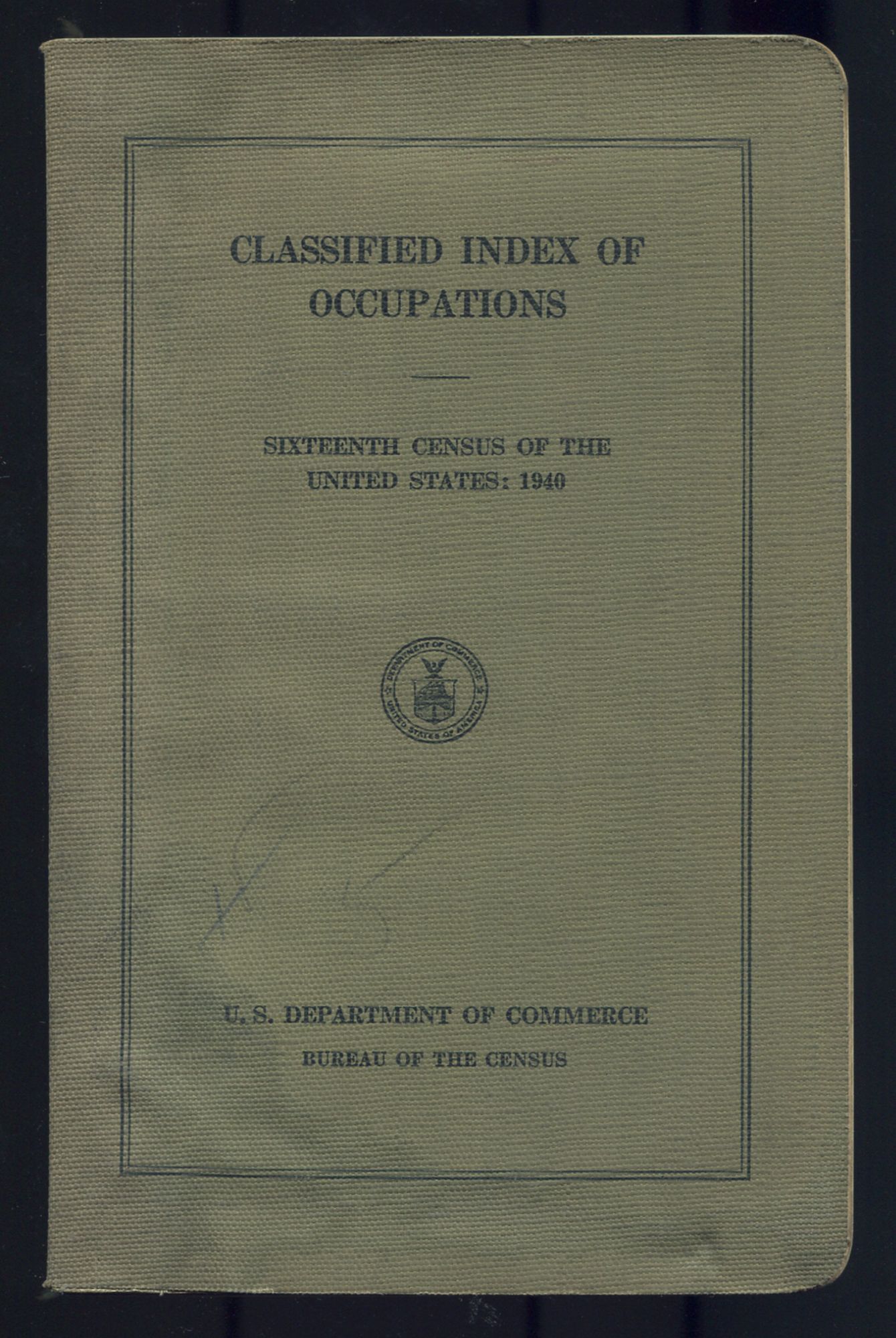 Sixteenth Census of the United States. Classified Index of Occupations ...