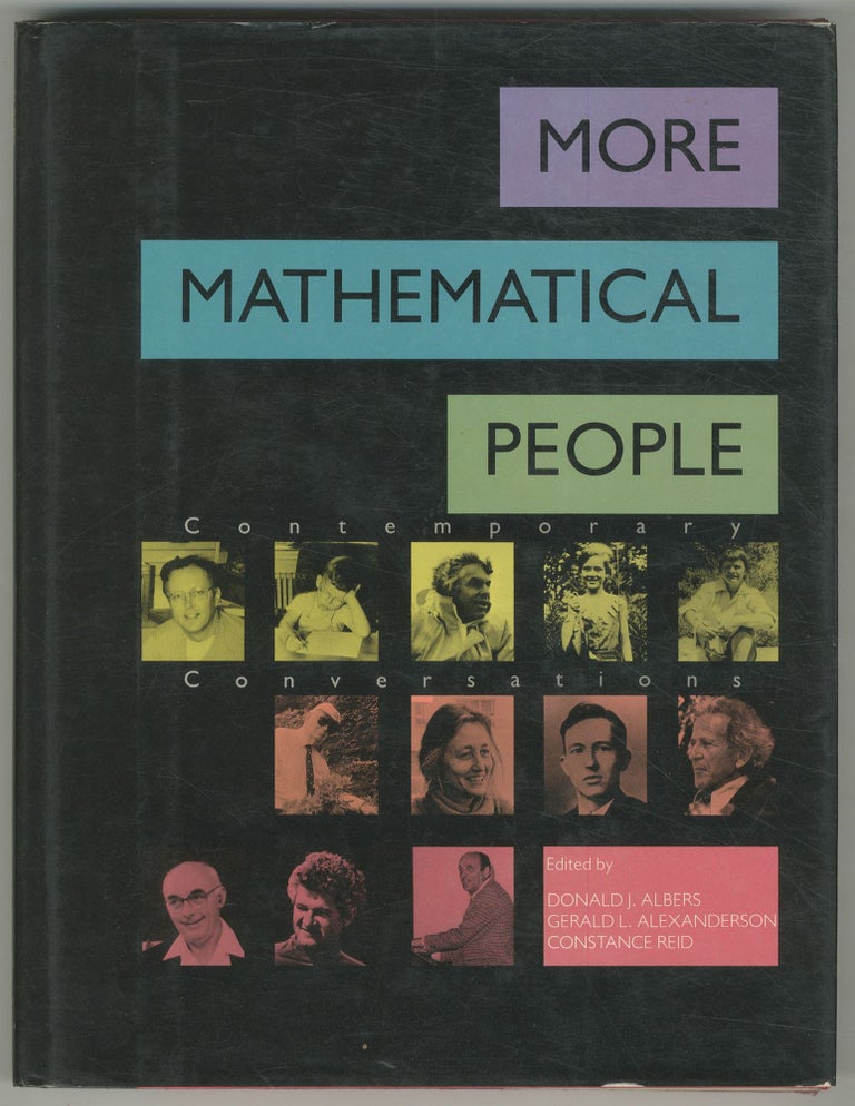 Item #466584 More Mathematical People: Contemporary Conversations. Donald J. ALBERS.
