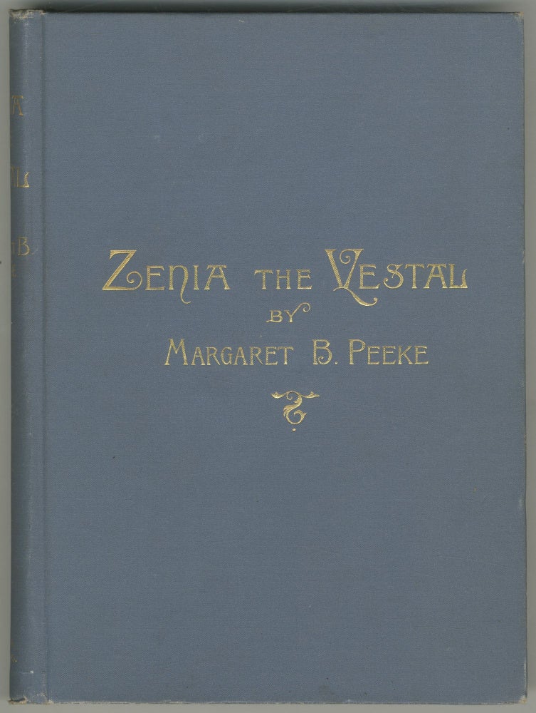 Item #466833 Zenia the Vestal; or, the Problem of Vibrations. Margaret B. PEEKE.