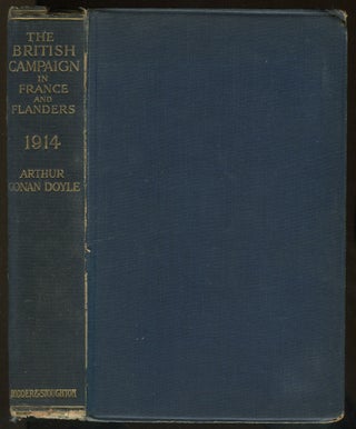 Item #466902 The British Campaign in France and Flanders: 1914 (Sir Arthur Conan Doyle's History...