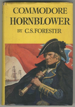 Item #466980 Commodore Hornblower. C. S. FORESTER